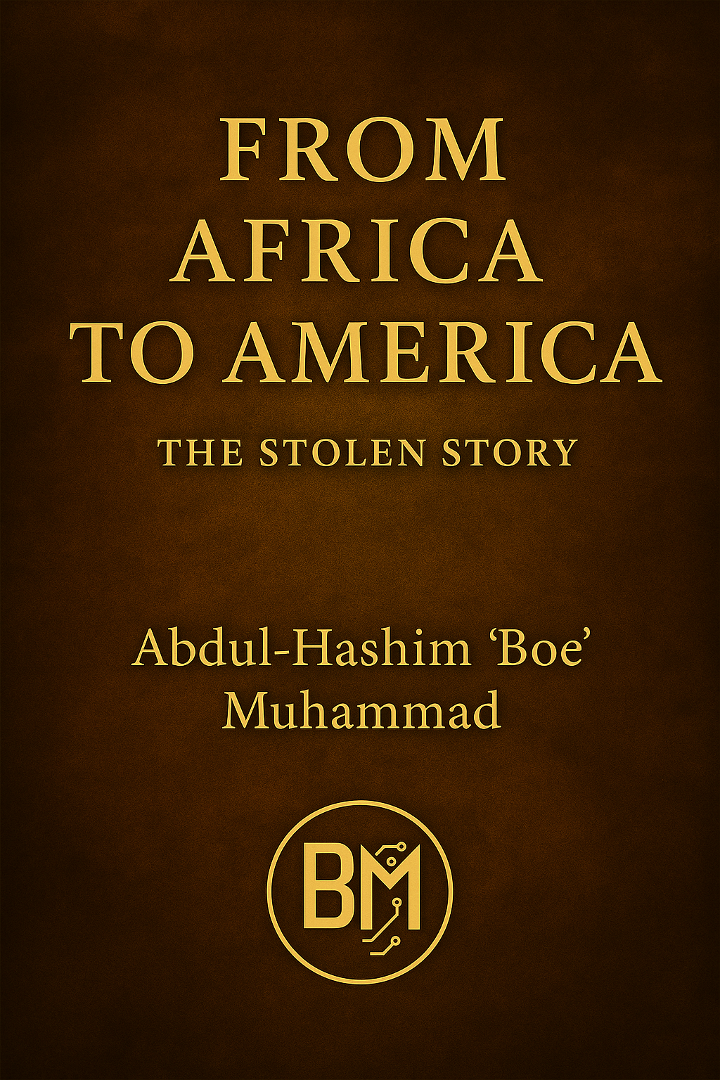 From Africa to America: The Stolen Story book cover premiere